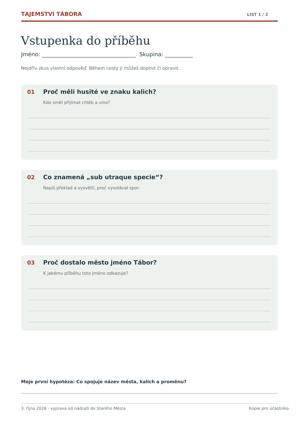 První strana: tři otázky a prostor na odpovědi